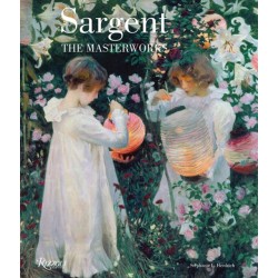 Sargent: The Masterworks
