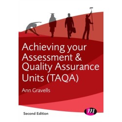 Achieving your Assessment and Quality Assurance Units (TAQA)