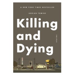 Killing and Dying