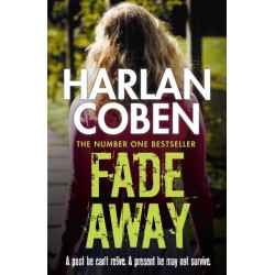 Fade Away: From the Number One bestselling creator of the hit Netflix series Missing You