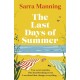 The Last Days of Summer: The emotional, funny, spicy and romantic new enemies-to-lovers rom-com for 2025 that will make you wish for a long British summer seaside weekend