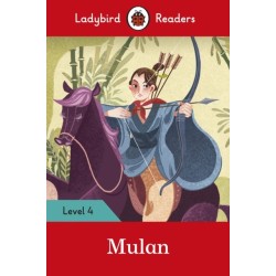 Ladybird Readers Level 4 - Mulan (ELT Graded Reader)