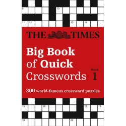 The Times Big Book of Quick Crosswords 1: 300 World-Famous Crossword Puzzles