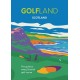 GOLFLAND SCOTLAND: the guide to every Scottish golf course