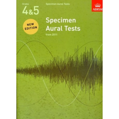 Specimen Aural Tests, Grades 4 & 5: new edition from 2011