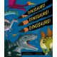 Dinosaurs! Dinosaurs! Dinosaurs!: Dinosaurs are Cool and So is This Book. Fact.