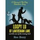 LOOPY LU of LAVERSHAM LANE: and the case of the missing ball - A Danny & The Dog Detectives Story