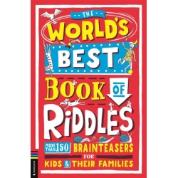 The World’s Best Book of Riddles: More than 150 brainteasers for kids and their families