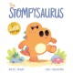 A DinoFeelings Book: The Stompysaurus: A DinoFeelings Book