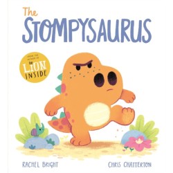 A DinoFeelings Book: The Stompysaurus: A DinoFeelings Book