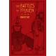 The Battles of Tolkien: An Illustrate Exploration of the Battles of Tolkien's World, and the Sources that Inspired his Work from Myth, Literature and History