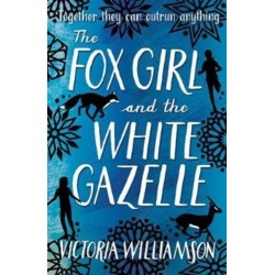 The Fox Girl and the White Gazelle