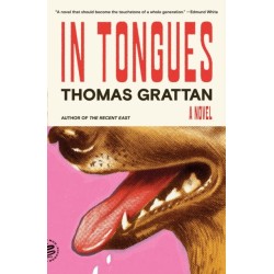 In Tongues: A Novel