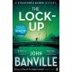 The Lock-Up: A Strafford and Quirke Murder Mystery