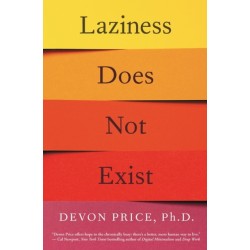 Laziness Does Not Exist