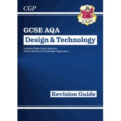GCSE Design & Technology AQA Revision Guide (w/ Online Edition, Quizzes & Knowledge Organisers)