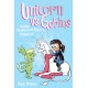 Unicorn vs. Goblins: Another Phoebe and Her Unicorn Adventure