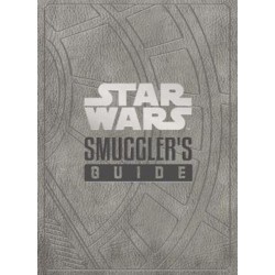 Star Wars - The Smuggler's Guide