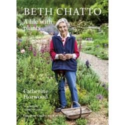 Beth Chatto: A life with plants
