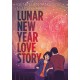Lunar New Year Love Story: A YA Graphic Novel about Fate, Family and Falling in Love