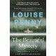 The Beautiful Mystery: thrilling and page-turning crime fiction from the author of the bestselling Inspector Gamache novels