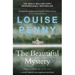 The Beautiful Mystery: thrilling and page-turning crime fiction from the author of the bestselling Inspector Gamache novels