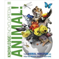 Knowledge Encyclopedia Animal!: The Animal Kingdom as you've Never Seen it Before