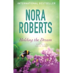 Holding The Dream: Number 2 in series