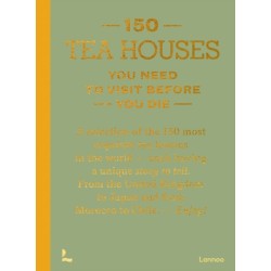 150 Tea Houses You Need to Visit Before You Die