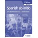 Spanish ab initio for the IB Diploma Grammar and Skills Workbook