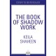 The Book of Shadow Work