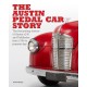 The The Austin Pedal Car Story: the definitive history of the Austin J40 and Pathfinder