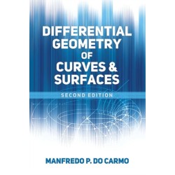 Differential Geometry of Curves and Surfaces: Second Edition