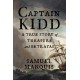 Captain Kidd: A True Story of Treasure and Betrayal