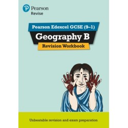 Pearson REVISE Edexcel GCSE Geography B Revision Workbook - for 2026, 2027 exams: Edexcel
