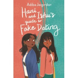 Hani and Ishu's Guide to Fake Dating