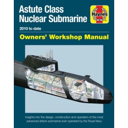 Astute Class Nuclear Submarine: 2010 to Date