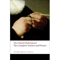 The Complete Sonnets and Poems: The Oxford Shakespeare