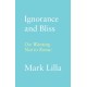 Ignorance and Bliss: On Wanting Not to Know