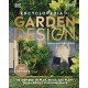 RHS Encyclopedia of Garden Design: Be Inspired to Plan, Build, and Plant Your Perfect Outdoor Space