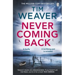Never Coming Back: The gripping Richard & Judy thriller from the bestselling author of No One Home