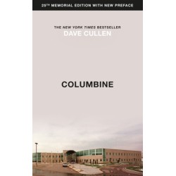 Columbine: 25th Anniversary memorial edition