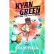 Kyan Green Battles the Multiverse