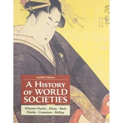 A History of World Societies, Combined Volume