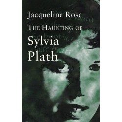 The Haunting Of Sylvia Plath