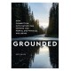 Grounded: How connection with nature can improve our mental and physical wellbeing