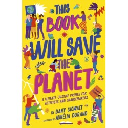 This Book Will Save the Planet