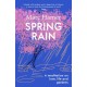 Spring Rain: A wise and life-affirming memoir about how gardens can help us heal