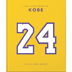 The Little Book of Kobe: 192 pages of champion quotes and facts!