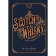 Scotch Whisky: The Essential Guide for Single Malt Lovers